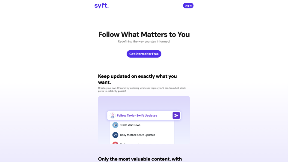 Syft: Follow What Matters to You